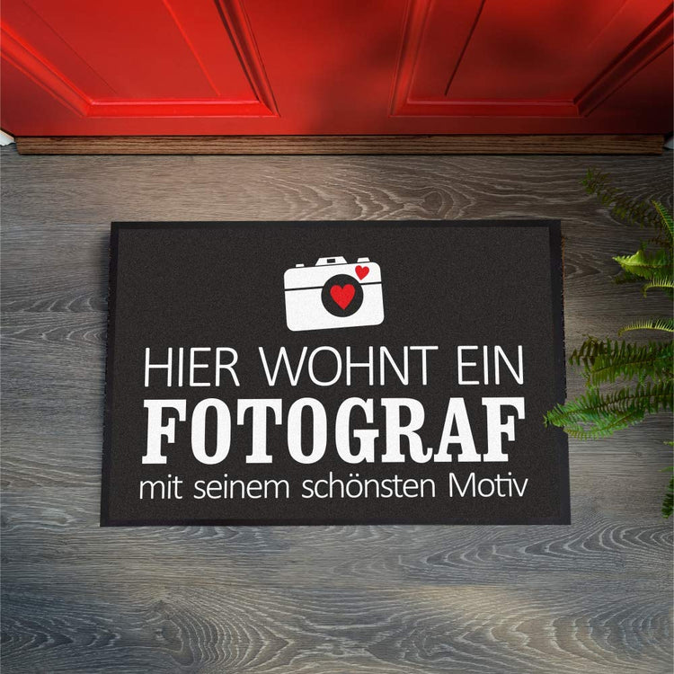 Fußmatte Hier wohnt ein Fotograf mit seinem schönsten Motiv