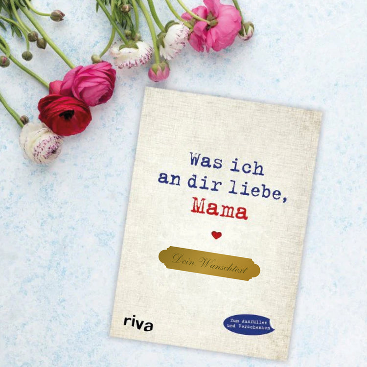 Ausfüllbuch Was ich an dir liebe, Mama