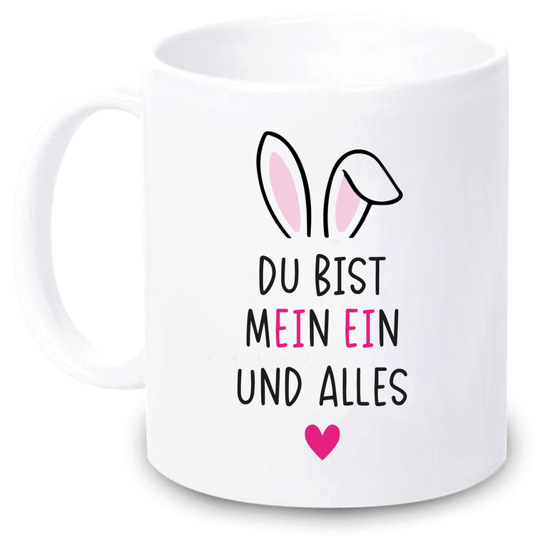 Oster-Tasse Du bist mein ein und alles