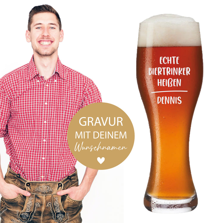 Weizenbierglas Echte Biertrinker heißen ... ''NAME - personalisiert