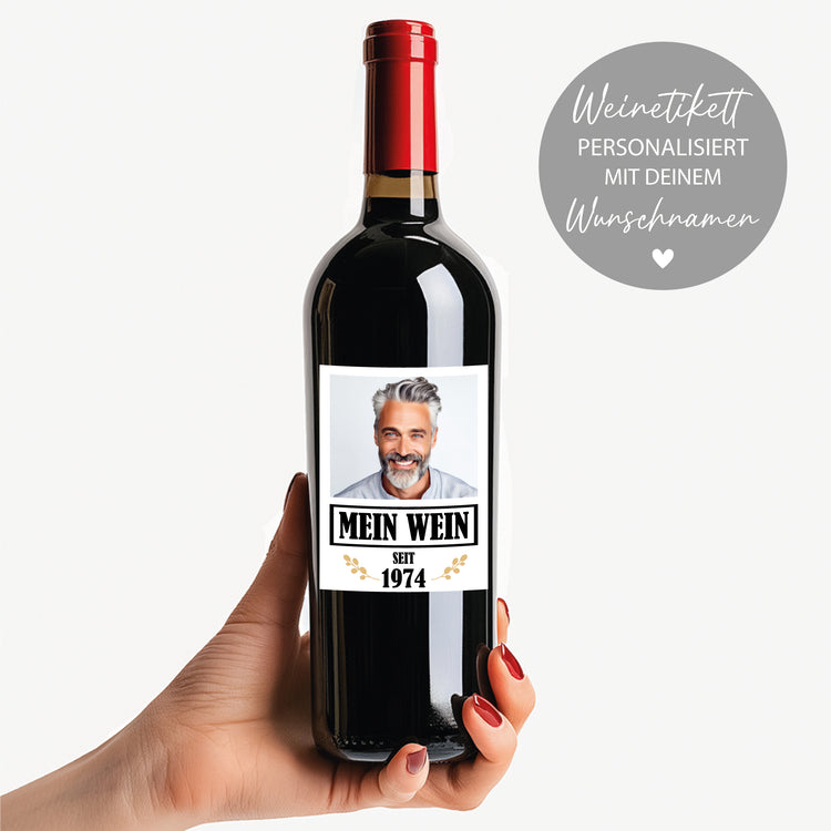 Weinetikett Mein Wein - mit Foto und Jahreszahl