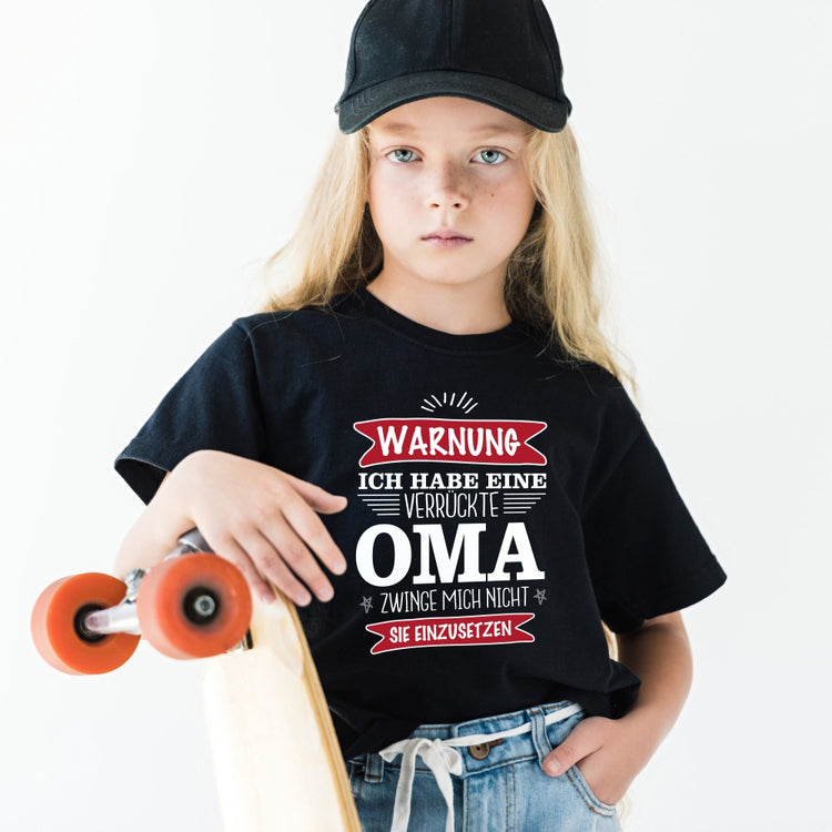 Kinder T-Shirt - Ich habe eine/n verrückte/n Oma/Opa