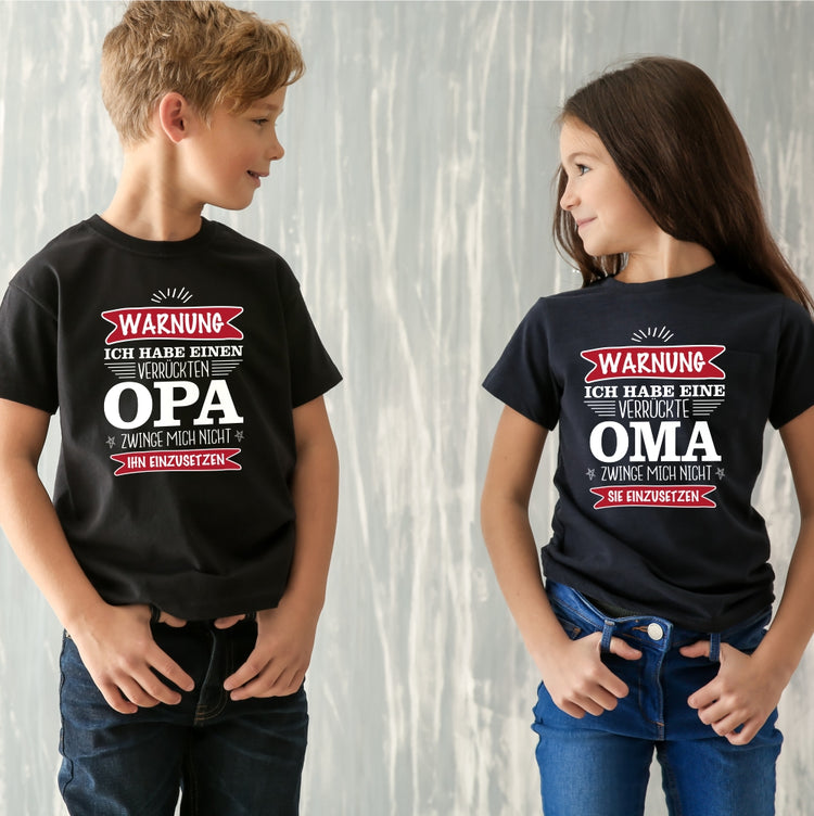 Kinder T-Shirt - Ich habe eine/n verrückte/n Oma/Opa