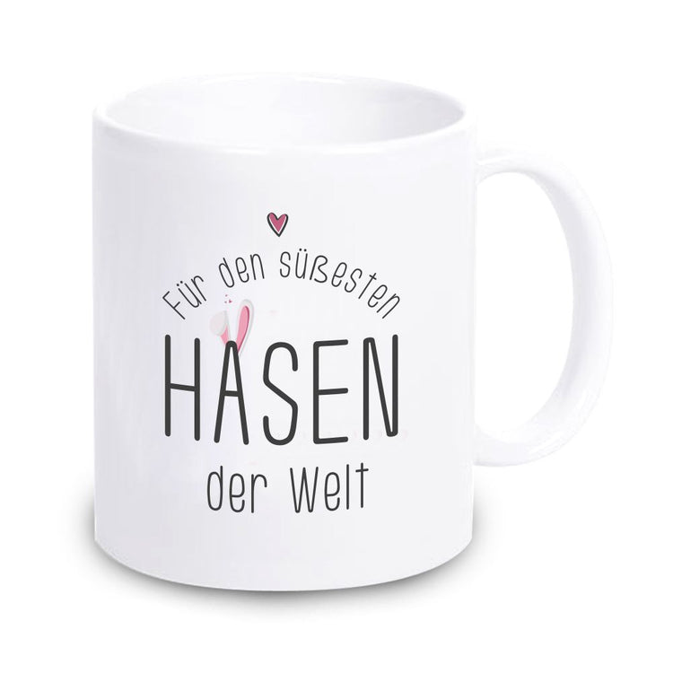 Tasse Für den süßesten Hasen der Welt