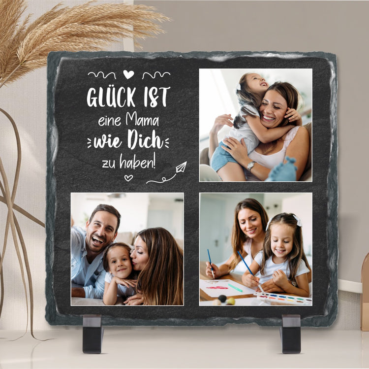 Schiefertafel mit 3 Fotos & Text Glück ist eine Mama wie Dich zu haben