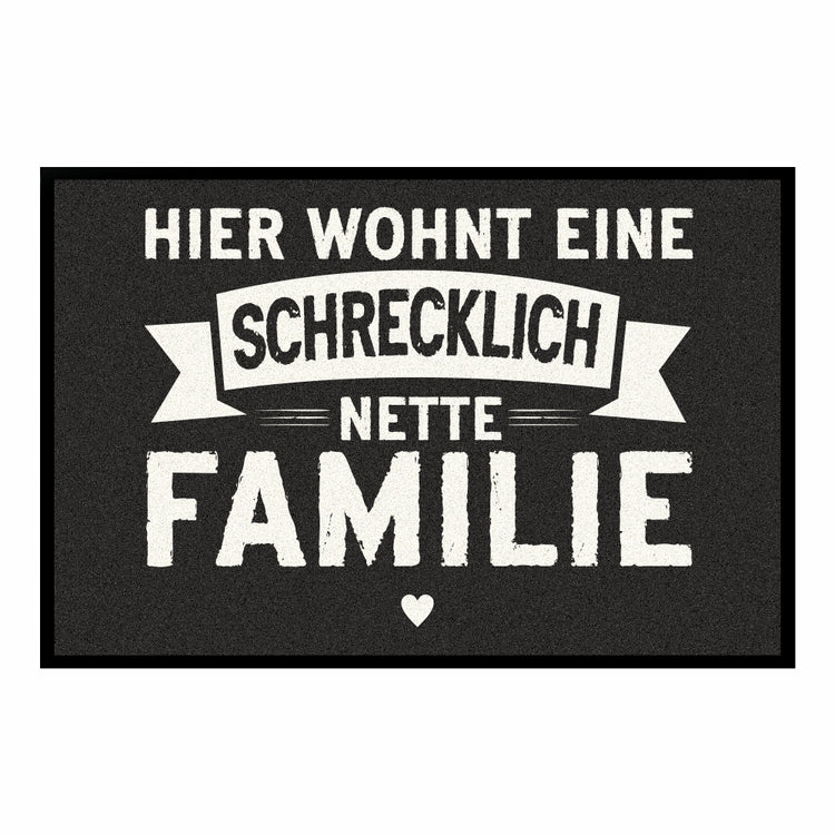 Fußmatte Hier wohnt eine schrecklich nette Familie