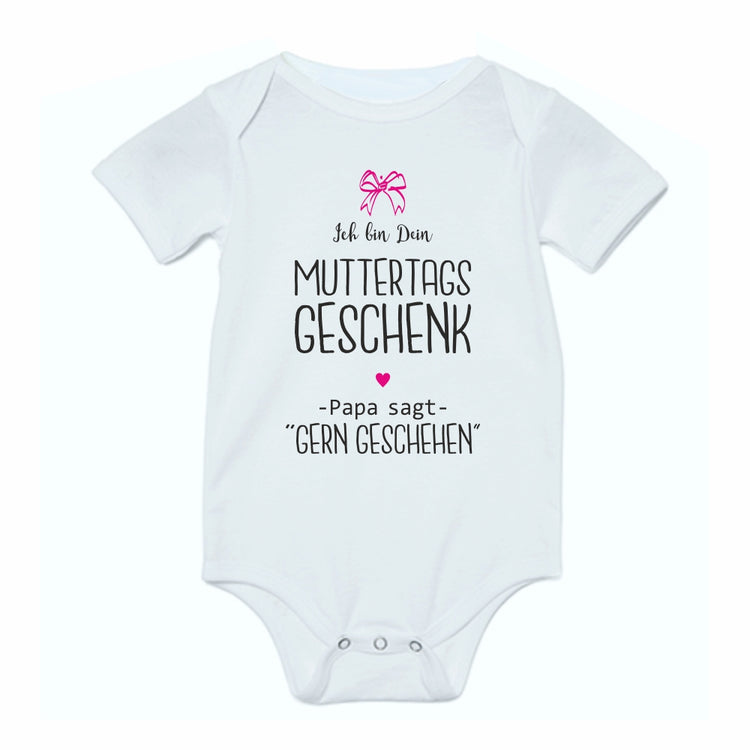 Babybody Ich bin Dein Muttertags Geschenk