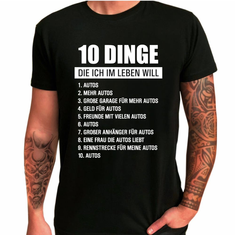 T-Shirt 10 Dinge die ich im Leben will