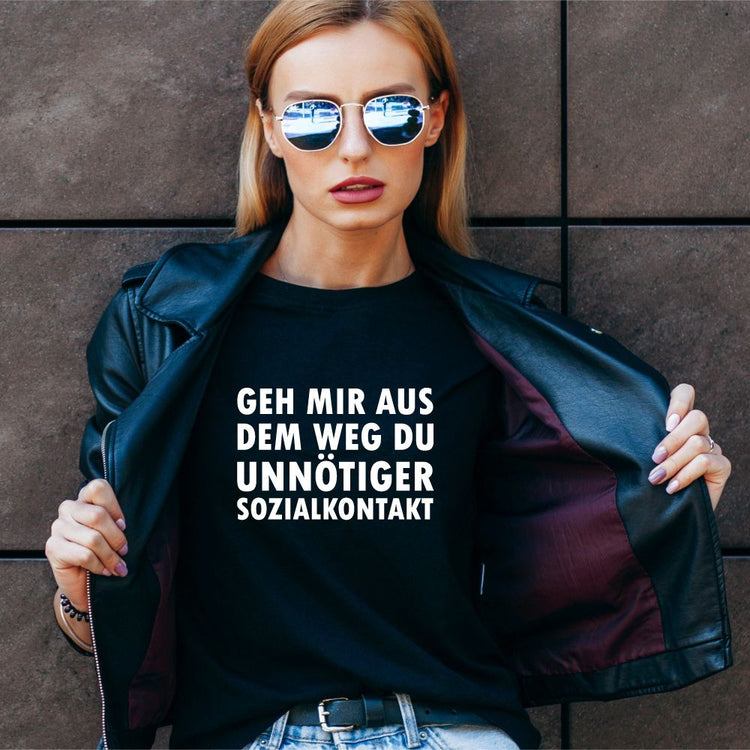 Damen T-Shirt - Du unnötiger Sozialkontakt