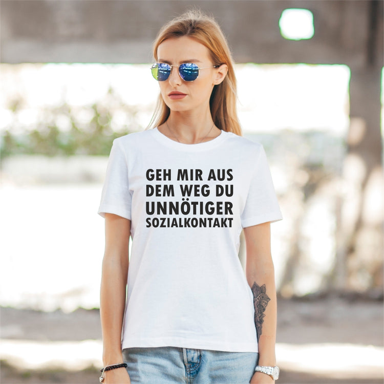 Damen T-Shirt - Du unnötiger Sozialkontakt