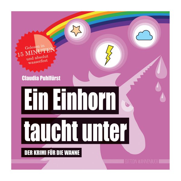 Buch Ein Einhorn taucht unter: Der Krimi für die Badewanne